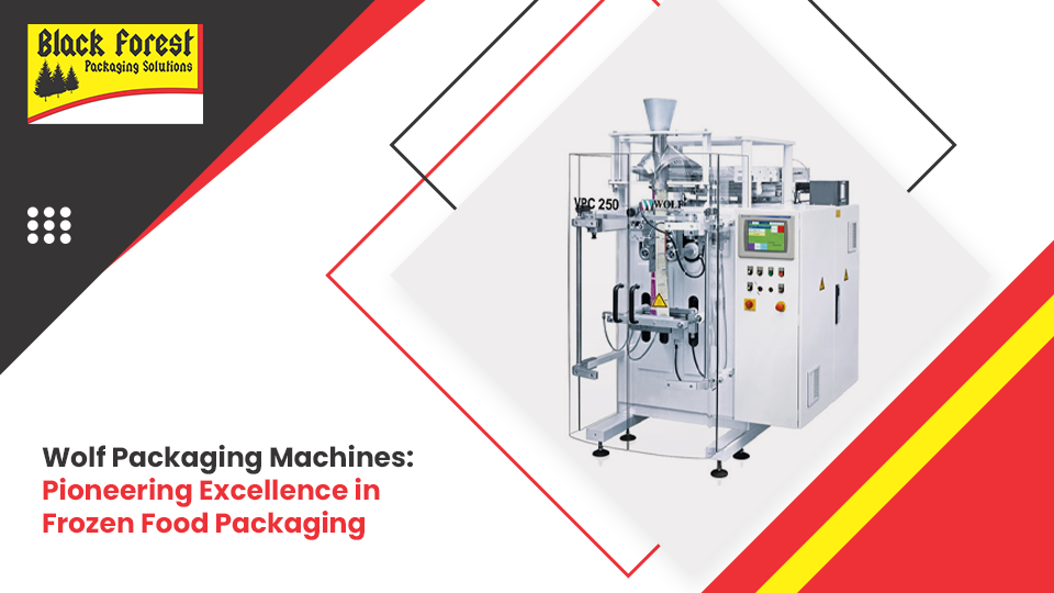 Wolf Packaging Machines: Pioneering Excellence in Frozen Food Packaging