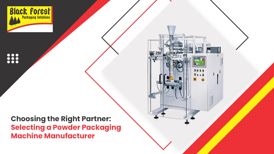 Choosing the Right Partner: Selecting a Powder Packaging Machine Manufacturer